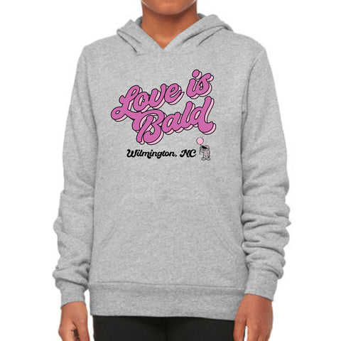 Youth Super Soft Love is Bald Hoodie